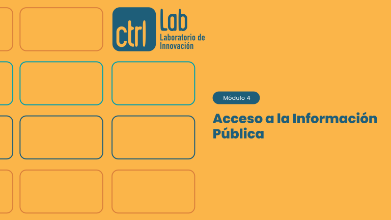 Módulo 04 — Acceso a la Información Pública